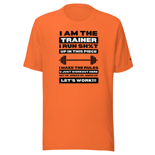 I Am The Trainer - Unisex t-shirt